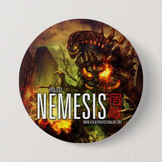 Project Nemesis - The Button! 7.5 Cm Round Badge