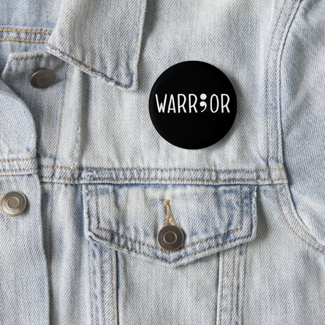 Project Semicolon Warrior 6 Cm Round Badge (In Situ)