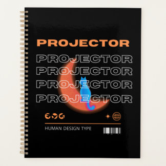 projector, human design type planner