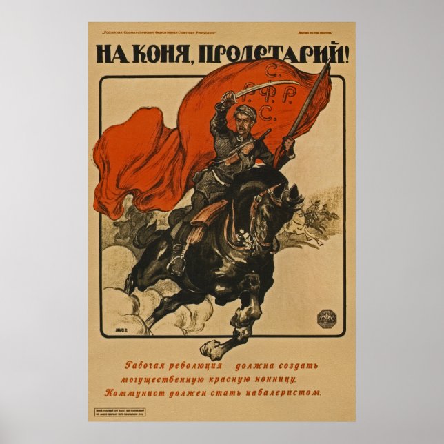 Proletarian Get On Your Horse! ~ Soviet Union 1920 Poster (Front)