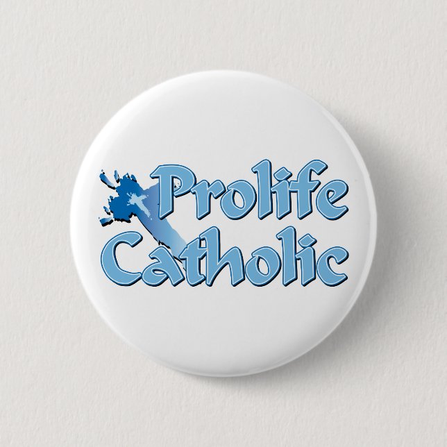 Prolife Catholic Cross 6 Cm Round Badge (Front)