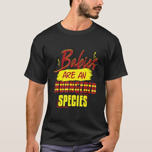 Prolife Generation Babies Species Endangered Pro L T-Shirt (Front)
