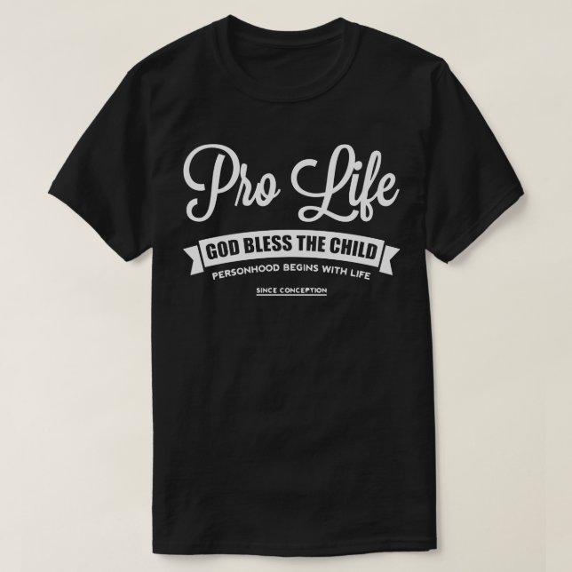 ProLife T-Shirt (Design Front)