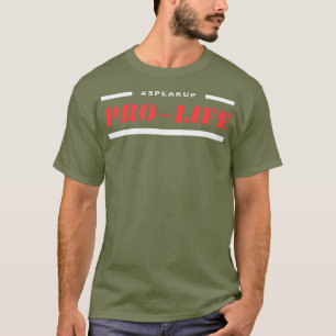 ProLife USA T-Shirt