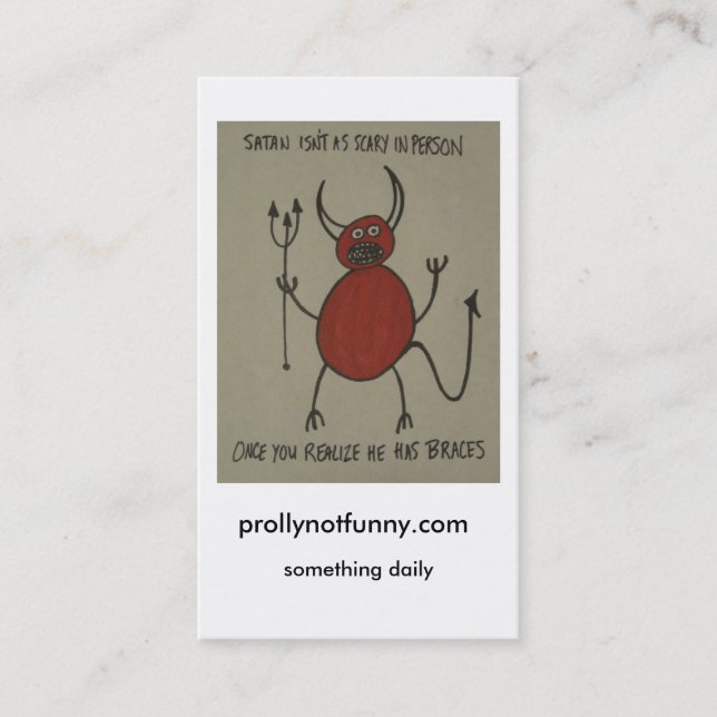 prollynotfunny.com, something daily business card (Front)
