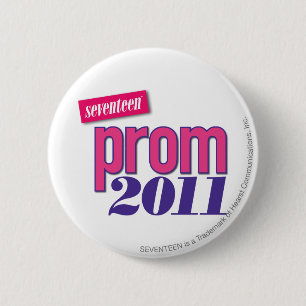 Prom 2011 - Pink 6 Cm Round Badge