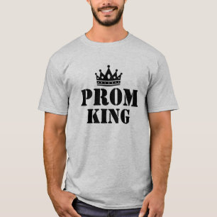 Prom King T-shirt