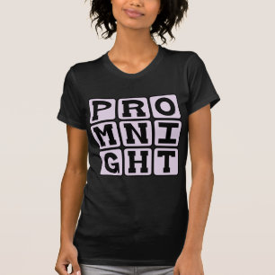 Prom Night, High School Celebration T-Shirt