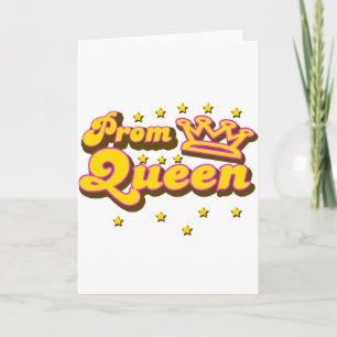 Prom Queen Card