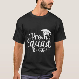 Prom Squad 2025 Funny Graduate Prom Cl Of 2025 T-Shirt