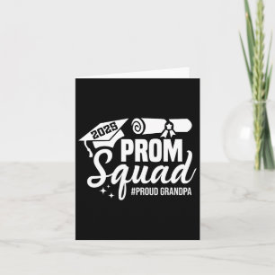 Prom Squad 2025 Proud Grandpa Graduate Prom Cl Of  Card