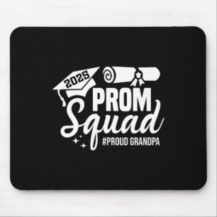 Prom Squad 2025 Proud Grandpa Graduate Prom Cl Of Mouse Pad