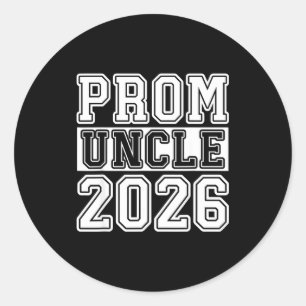 Prom Squad 2026 Proud Uncle Classic Round Sticker