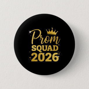 Prom Squad Graduation Cl Of 2026 6 Cm Round Badge