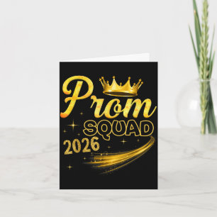 Prom squad graduation class of 2026 party Prom squ Card