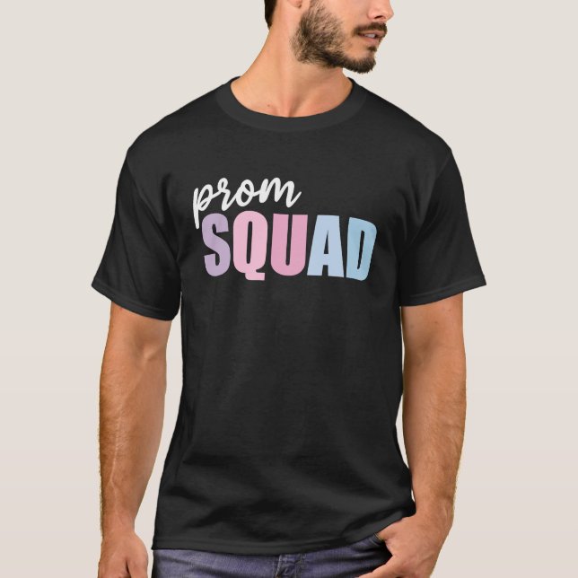 Prom Squad High School Event Matching T-Shirt (Front)