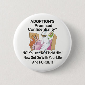 Promised Confidentiality 6 Cm Round Badge