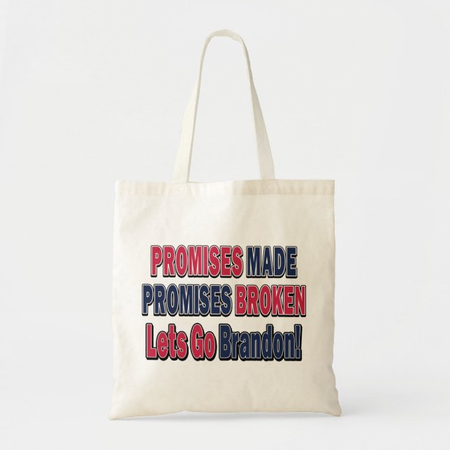 Promises-Made-Lets-Go-Brandon Tote Bag (Front)