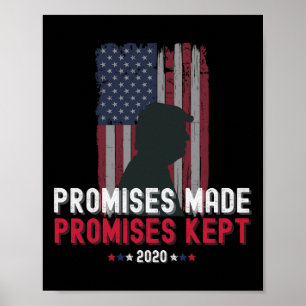 Promises Made Promises Kept Pro Trump 2020 With Mi Poster