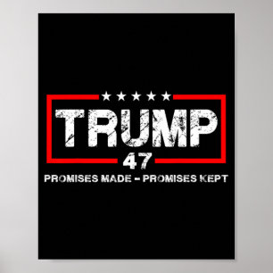 Promises Made Promises Kept Trump Men Women Poster