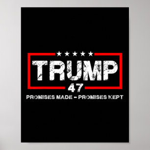 Promises Made Promises Kept Trump Men Women  Poster