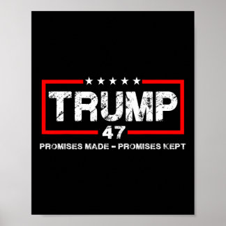 Promises Made Promises Kept Trump Men Women Poster