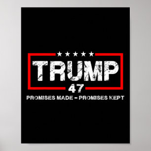 Promises Made Promises Kept Trump Men Women  Poster