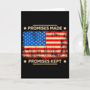 Promises Made Promises Kept Trump Saying Usa Flag Card