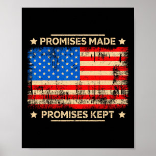 Promises Made Promises Kept Trump Saying Usa Flag Poster