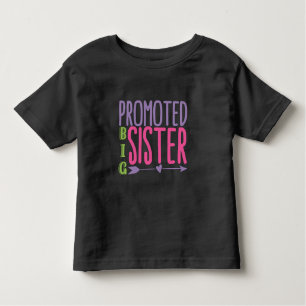 Promoted Big Sister - Big Sister Reveal Toddler T-Shirt
