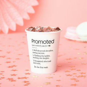 promoted coworker funny definition paper cups