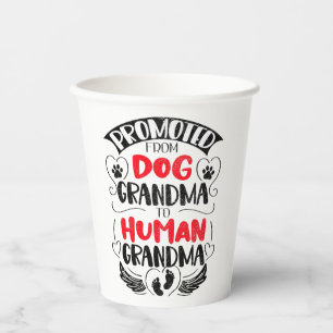 Promoted Dog Grandma Human Grandma, Grandmother Paper Cups