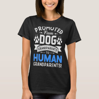Promoted From Dog Grandparents To Human Boy Grandm T-Shirt