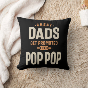 Promoted: Great Dads become Pop-Pop Cushion