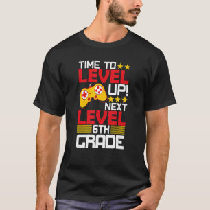 Promoted To 6th Grade Time To Level Up Graduation T-Shirt