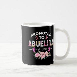 Promoted To Abuelita Est 2026 New Spanish Grandma Coffee Mug