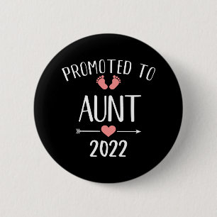 Promoted to aunt 2022 6 cm round badge