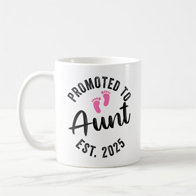 Promoted To Aunt 2025 First Time New Aunt 2025 Coffee Mug (Left)