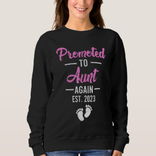 promoted to aunt again 2023 shirts, Levelled up to Sweatshirt