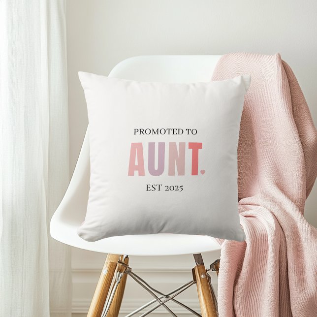Promoted to Aunt EST 2025  | New Aunt Gift Cushion (Creator Uploaded)