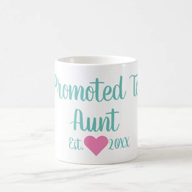 Promoted To Aunt Teal & Pink Mug (Center)
