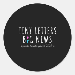 Promoted To Auntie Again 2026-2nd Baby Announcemen Classic Round Sticker