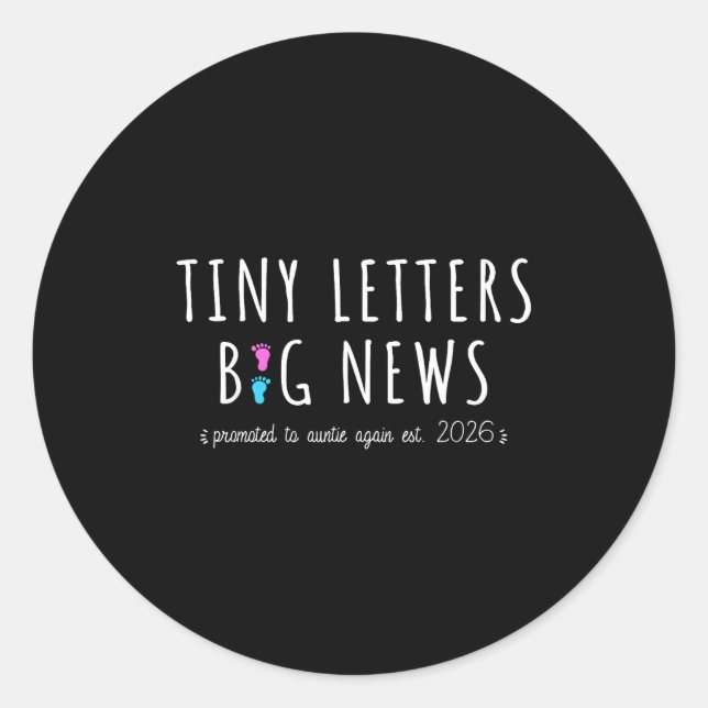 Promoted To Auntie Again 2026-2nd Baby Announcemen Classic Round Sticker (Front)