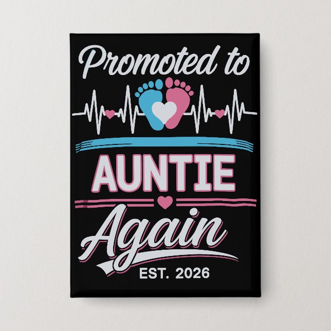 Promoted To Auntie Again Est 2026 Pregnancy Reveal (Front)