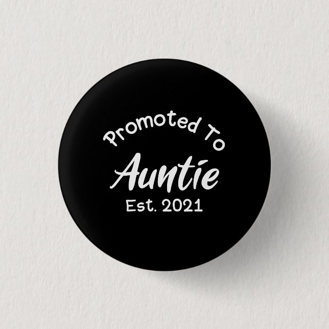 Promoted To Auntie Est 2021 3 Cm Round Badge (Front)