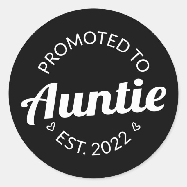 Promoted To Auntie Est. 2022 I Classic Round Sticker (Front)