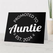 Promoted To Auntie Est. 2024 I