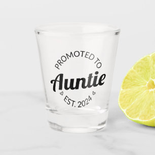 Promoted To Auntie Est. 2024 I Shot Glass