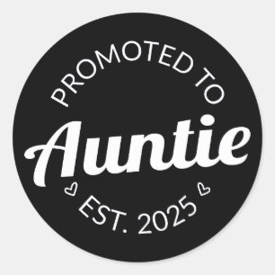 Promoted To Auntie Est. 2025 I Classic Round Sticker