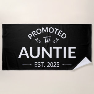 Promoted To Auntie Est. 2025 II Beach Towel